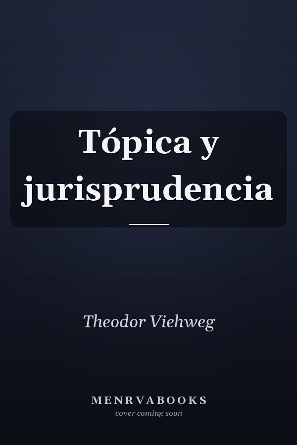 Tópica y jurisprudencia