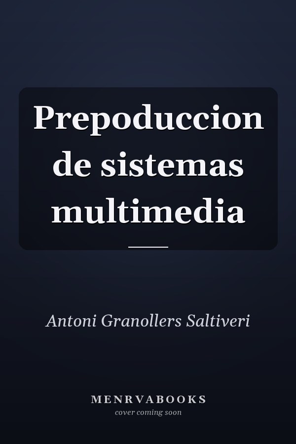 Prepoduccion de sistemas multimedia