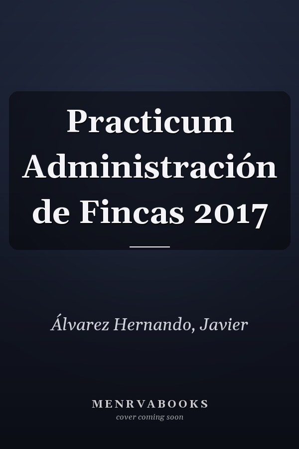 Practicum Administración de Fincas 2017