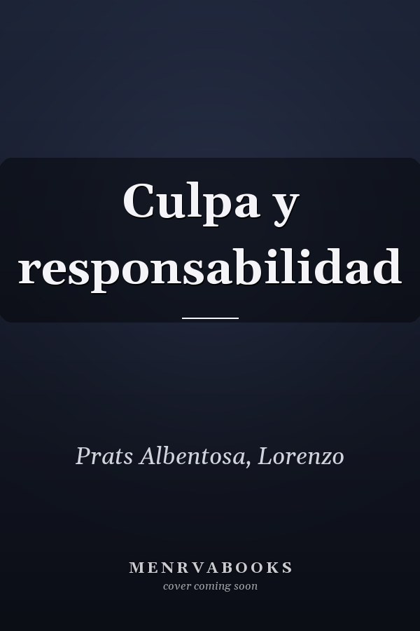 Culpa y responsabilidad