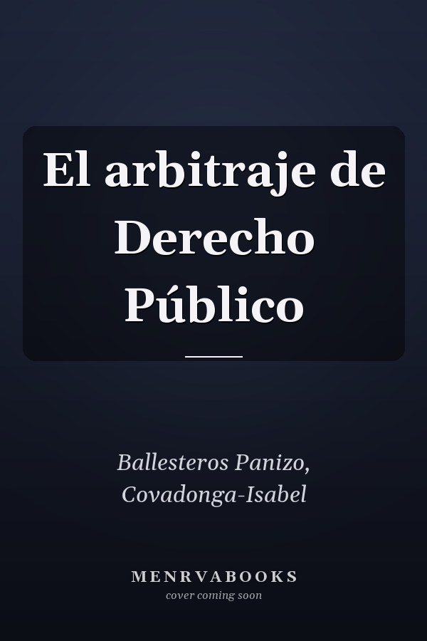 El arbitraje de Derecho Público