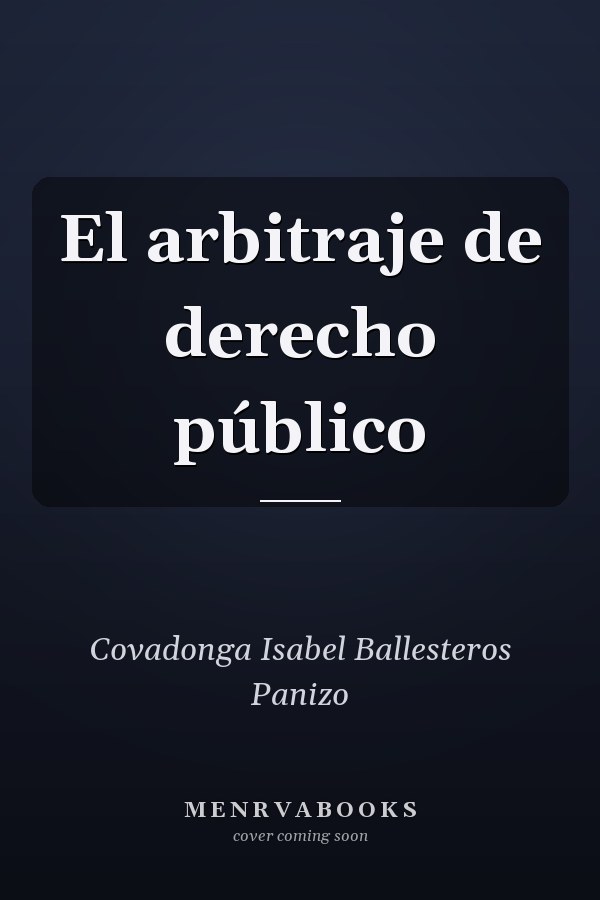 El arbitraje de derecho público