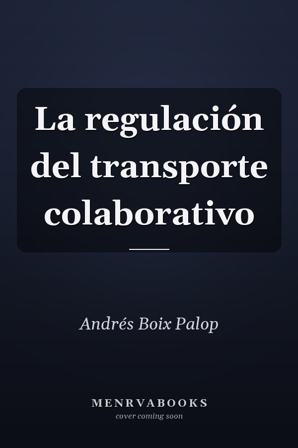 La regulación del transporte colaborativo