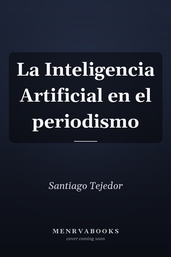 La Inteligencia Artificial en el periodismo