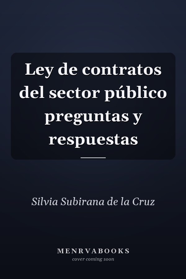 Ley de contratos del sector público preguntas y respuestas
