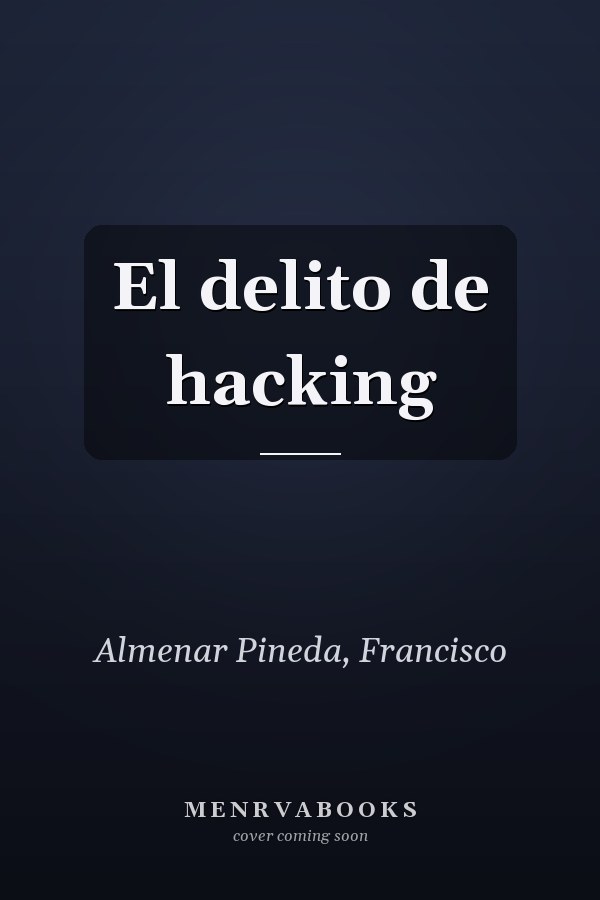 El delito de hacking