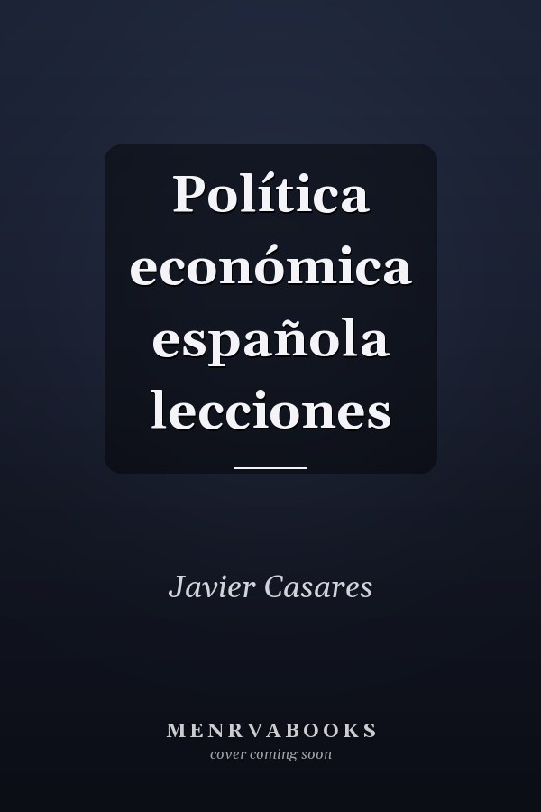 Política económica española lecciones