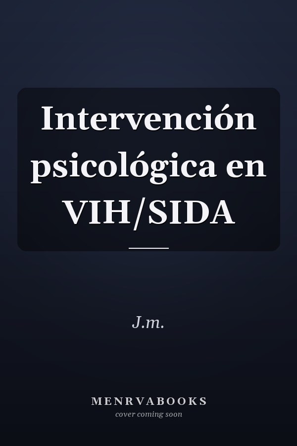 Intervención psicológica en VIH/SIDA