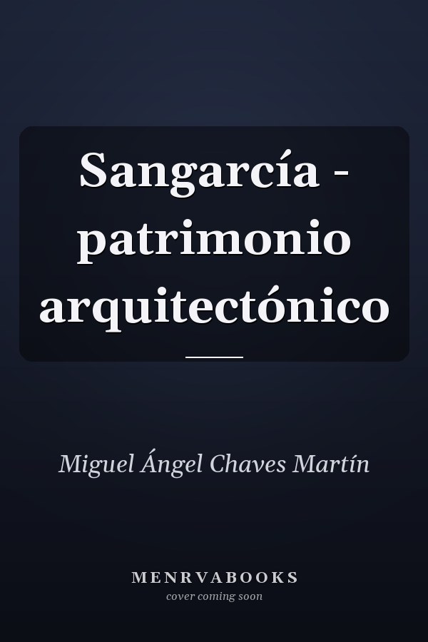 Sangarcía - patrimonio arquitectónico