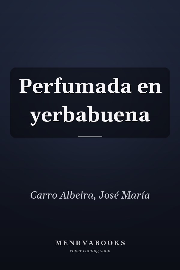 Perfumada en yerbabuena