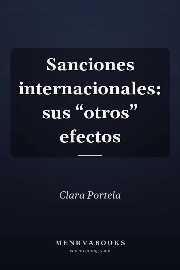 Sanciones internacionales: sus “otros” efectos
