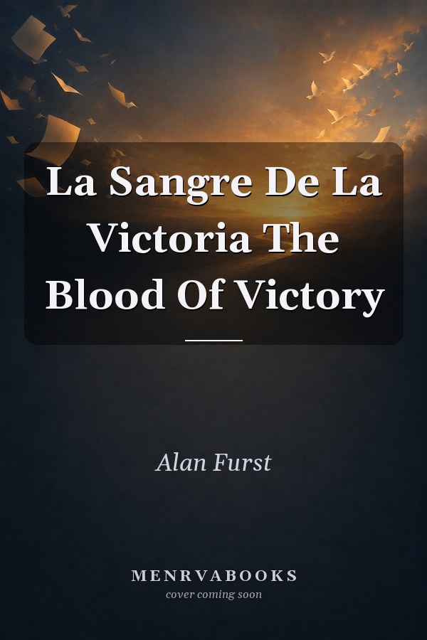 La Sangre De La Victoria The Blood Of Victory