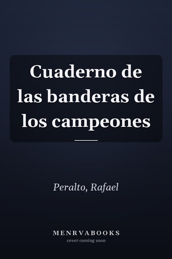 Cuaderno de las banderas de los campeones