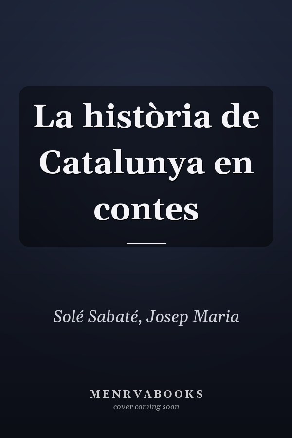La història de Catalunya en contes