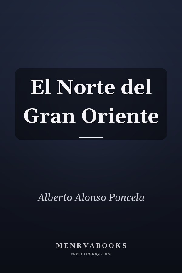 El Norte del Gran Oriente