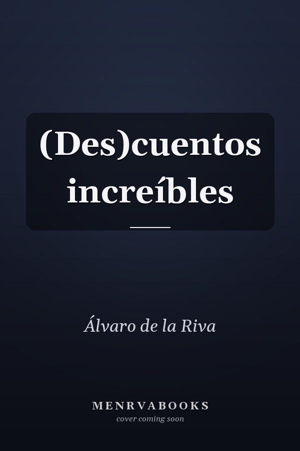 (Des)cuentos increíbles