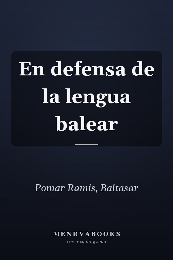 En defensa de la lengua balear