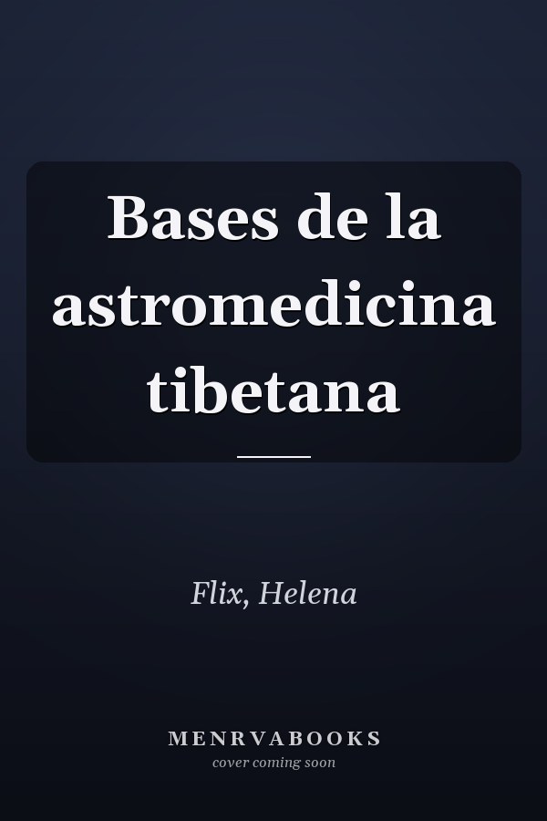 Bases de la astromedicina tibetana