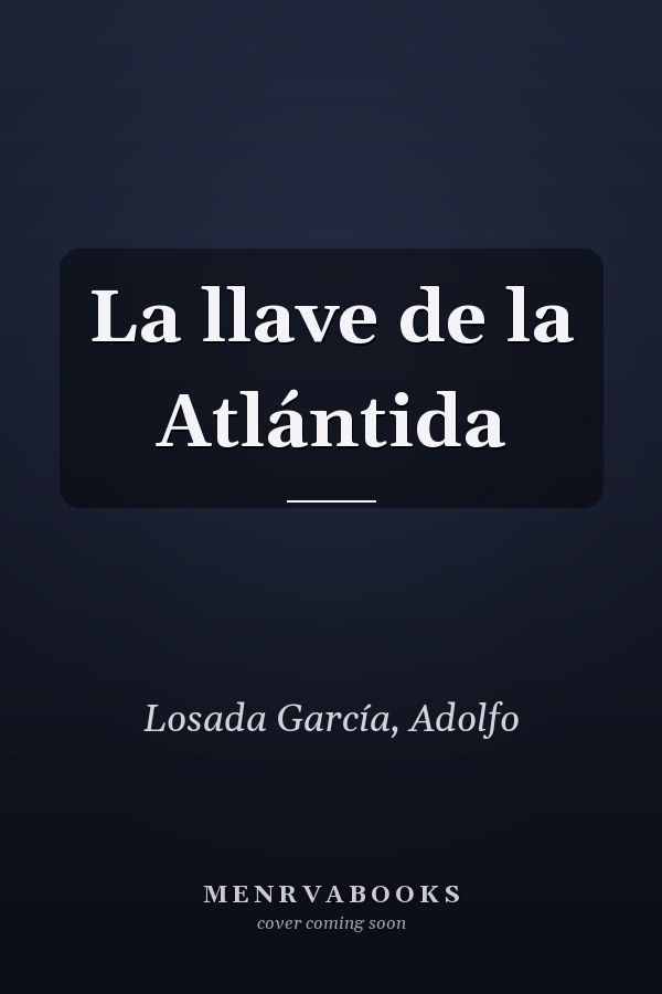 La llave de la Atlántida