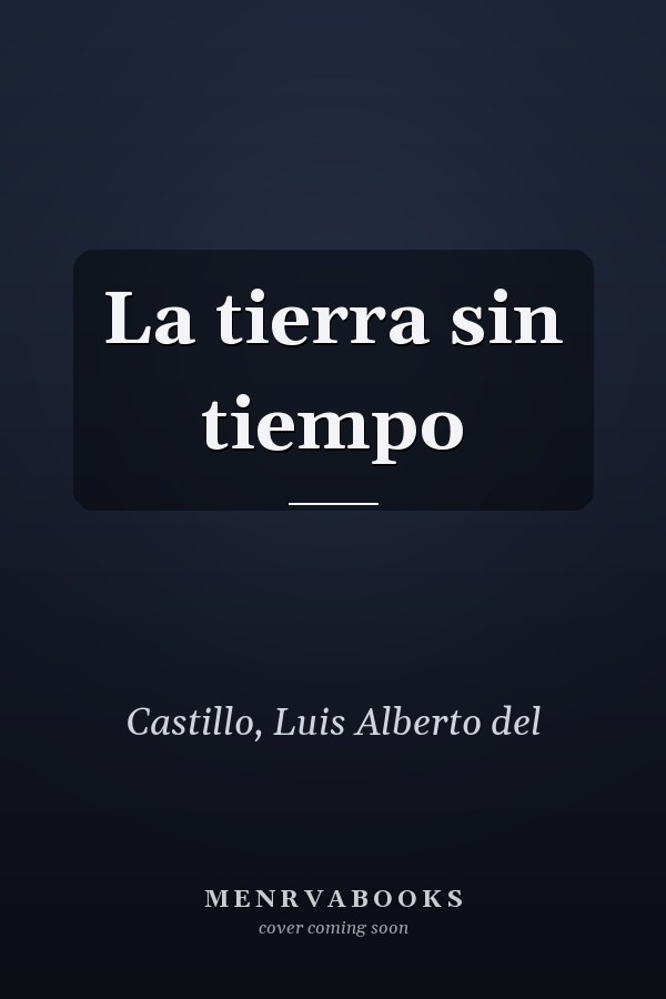 La tierra sin tiempo