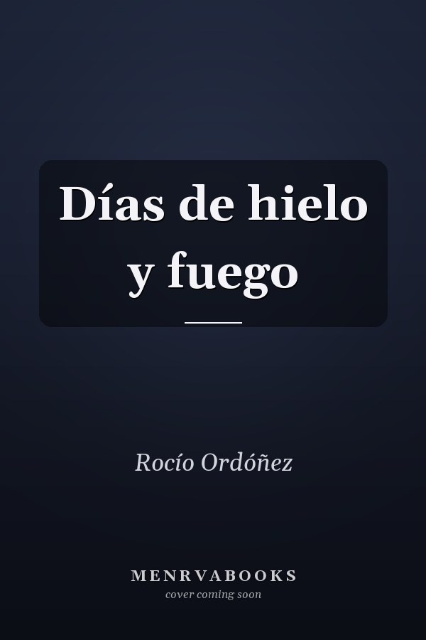 Días de hielo y fuego