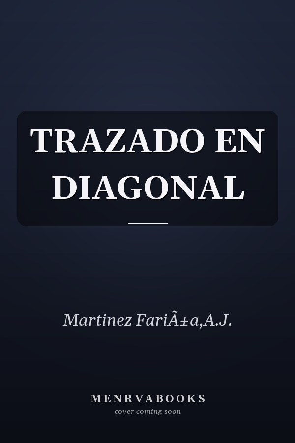 TRAZADO EN DIAGONAL
