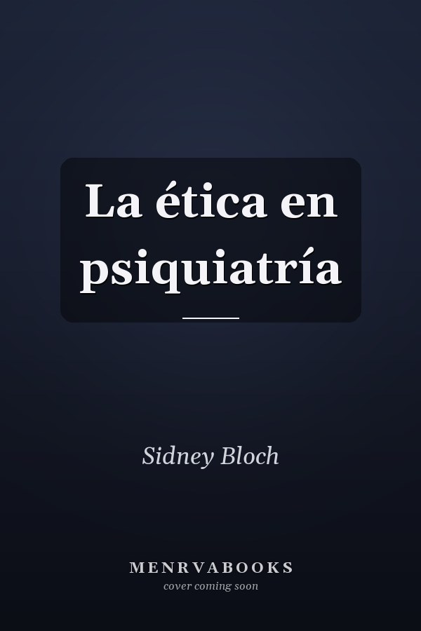La ética en psiquiatría
