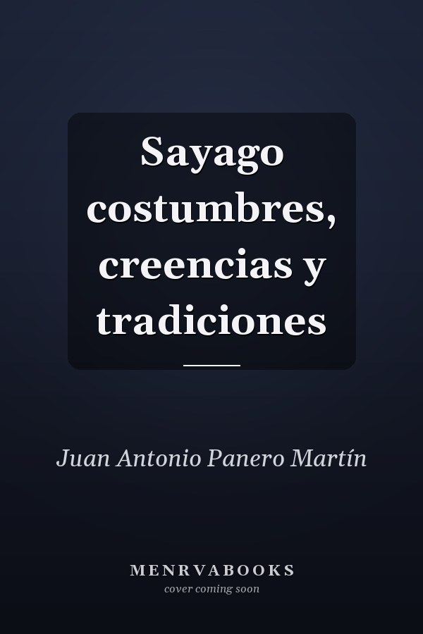 Sayago costumbres, creencias y tradiciones