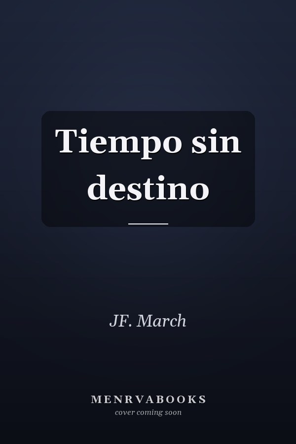 Tiempo sin destino