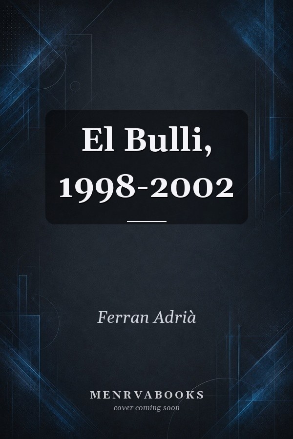 El Bulli, 1998-2002