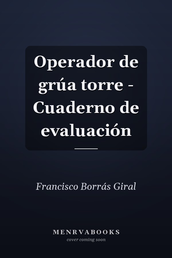 Operador de grúa torre - Cuaderno de evaluación