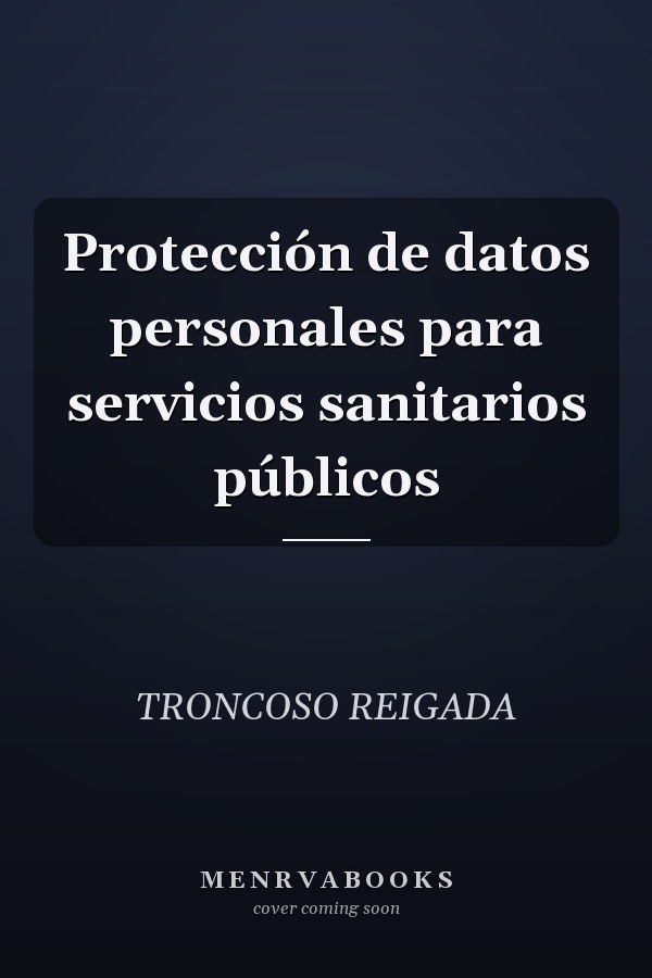 Protección de datos personales para servicios sanitarios públicos
