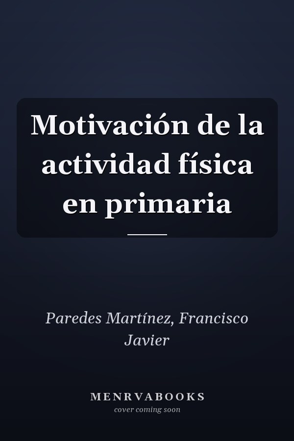 Motivación de la actividad física en primaria