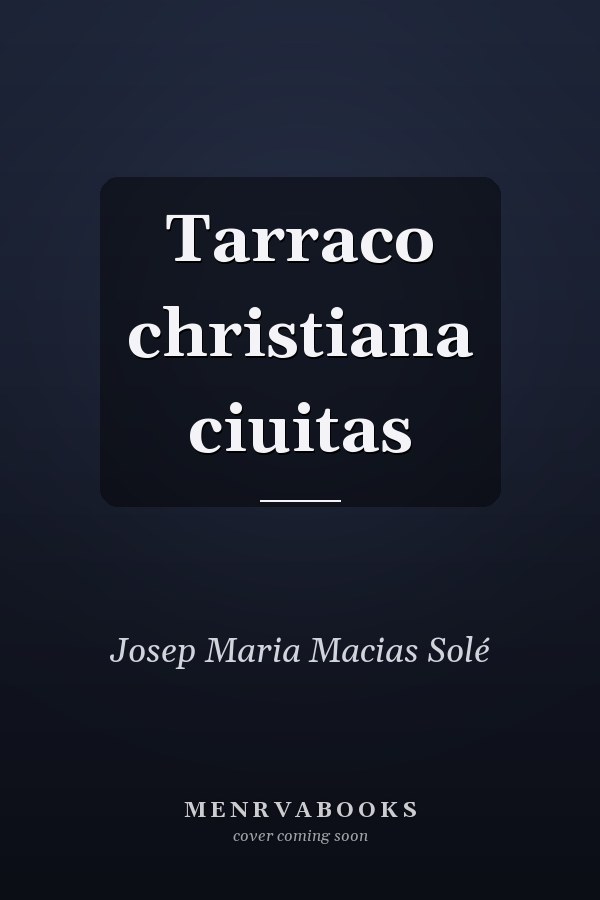Tarraco christiana ciuitas