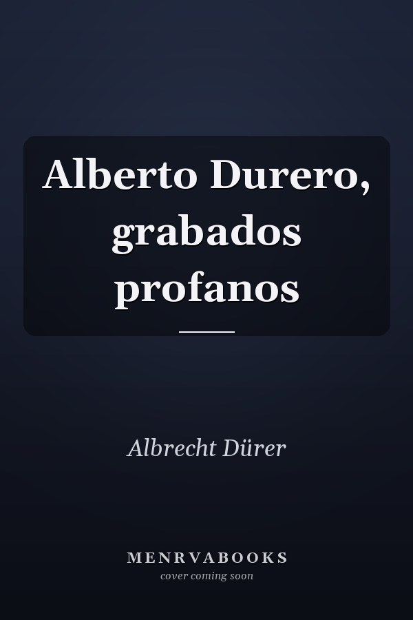 Alberto Durero, grabados profanos