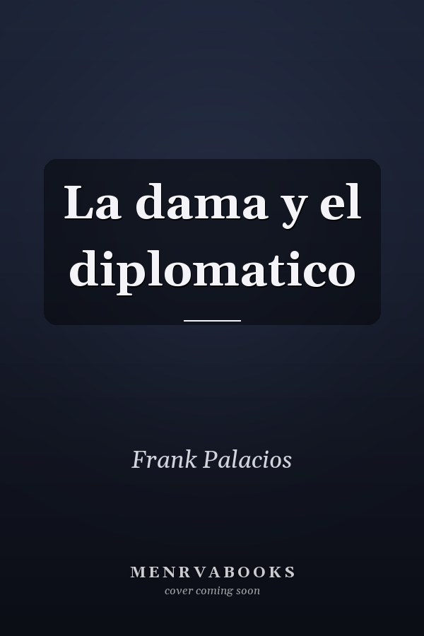 La dama y el diplomatico