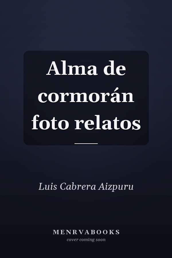 Alma de cormorán foto relatos
