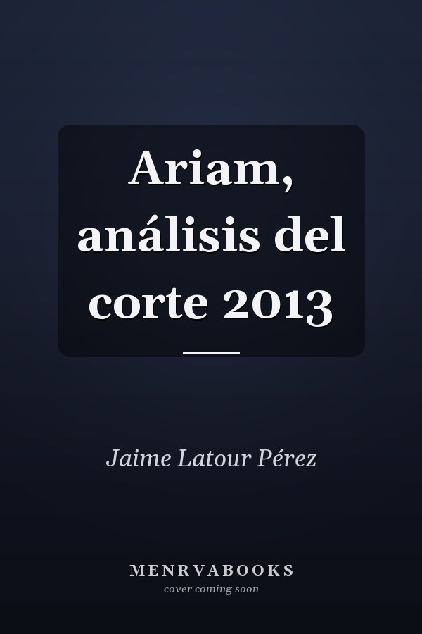 Ariam, análisis del corte 2013