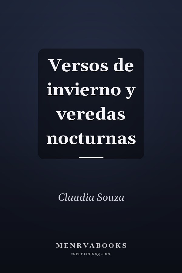Versos de invierno y veredas nocturnas