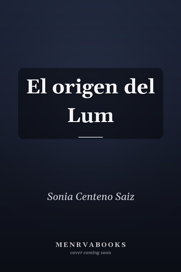 El origen del Lum