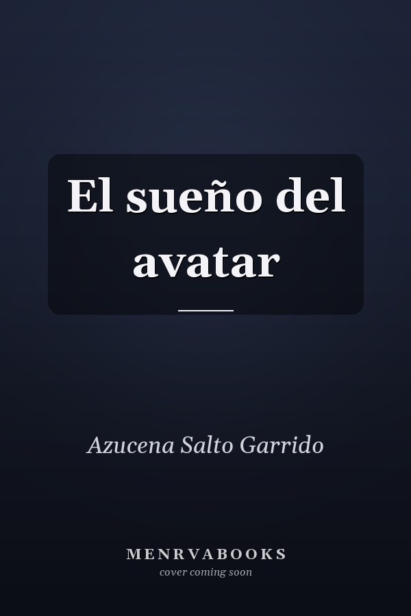 El sueño del avatar