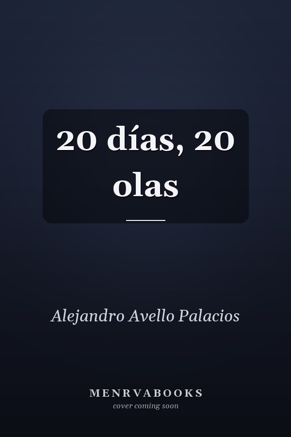 20 días, 20 olas