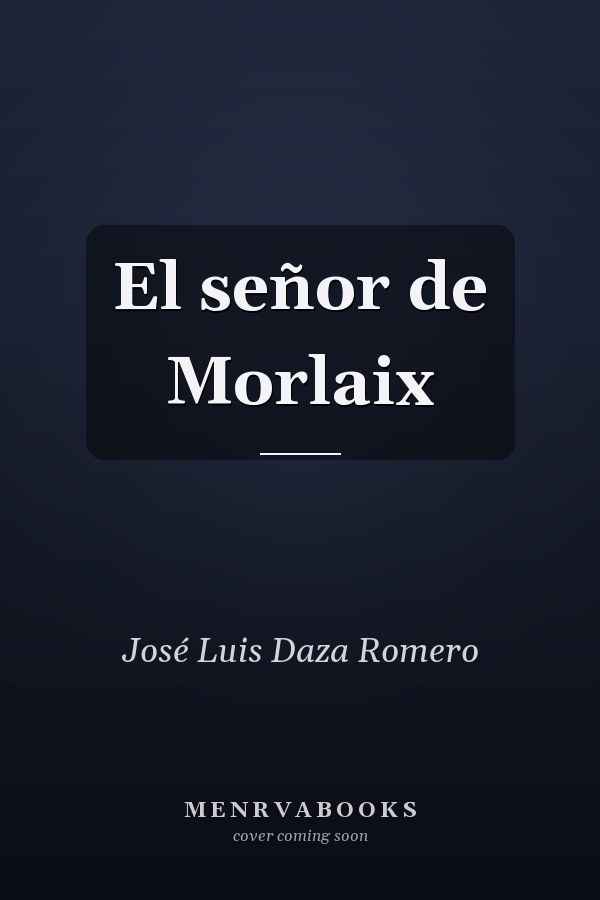 El señor de Morlaix