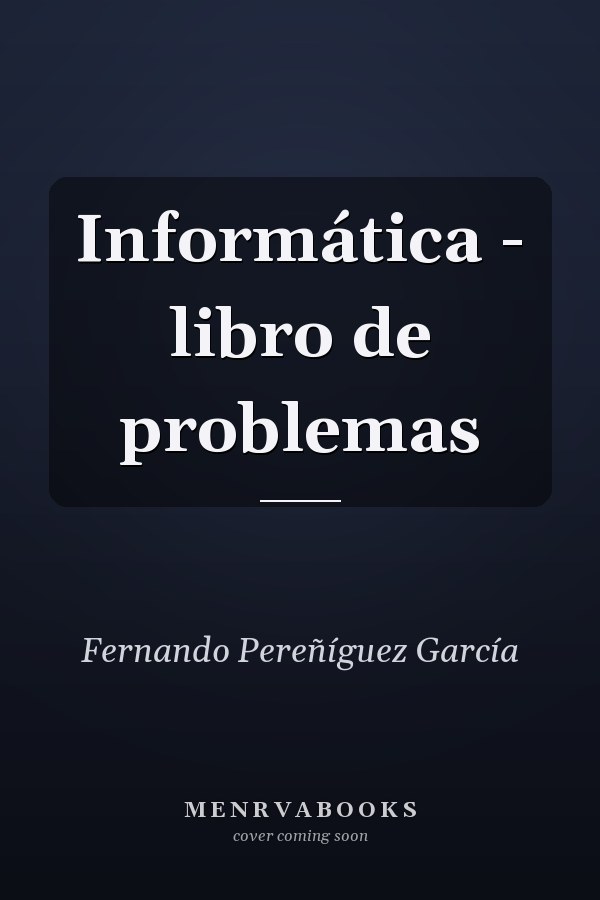 Informática - libro de problemas