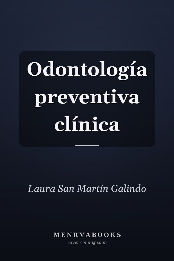 Odontología preventiva clínica