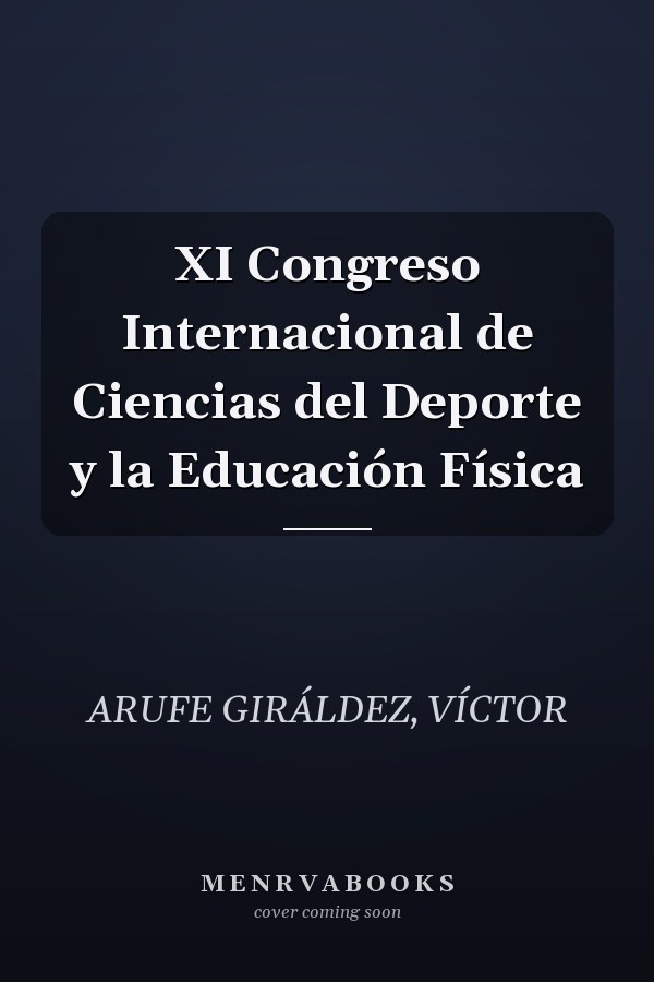 XI Congreso Internacional de Ciencias del Deporte y la Educación Física