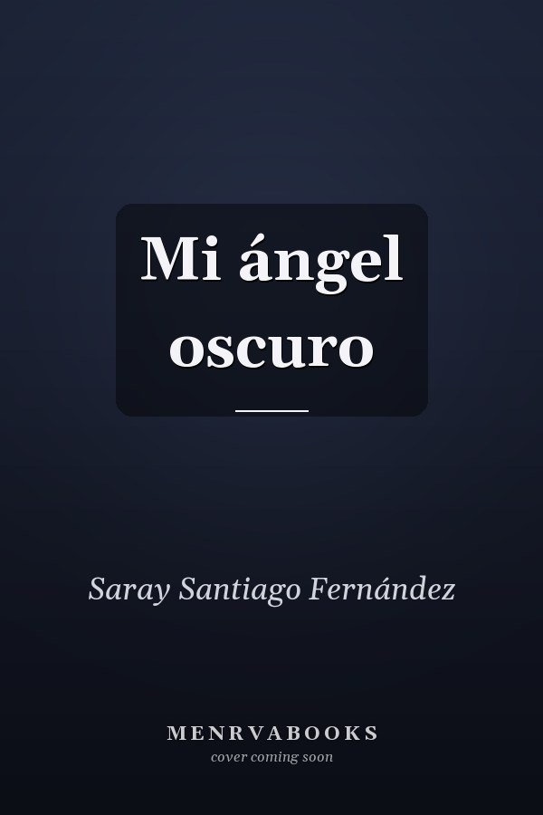 Mi ángel oscuro