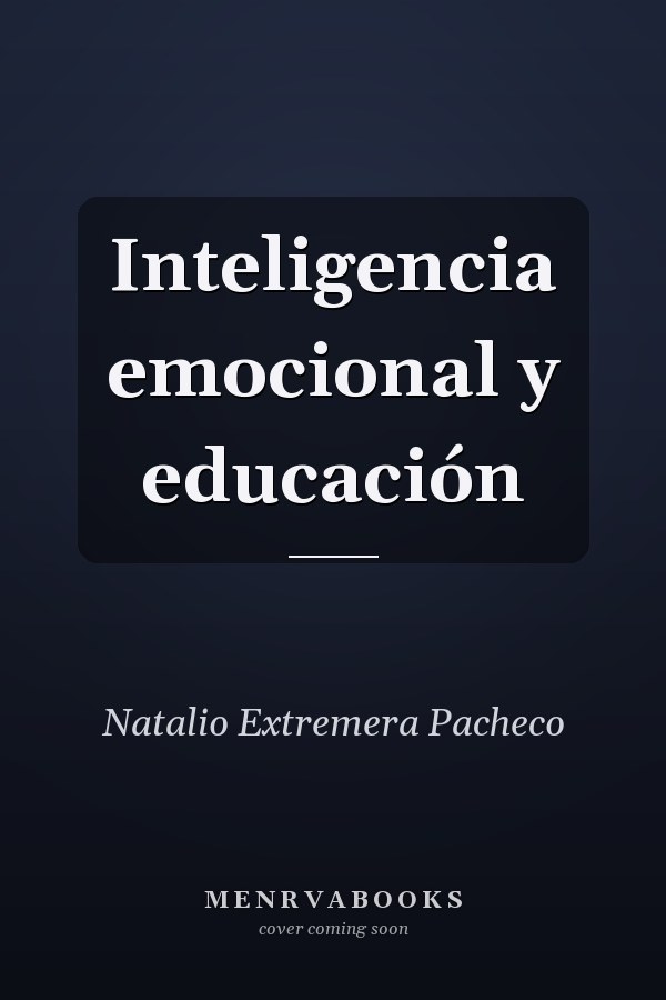 Inteligencia emocional y educación