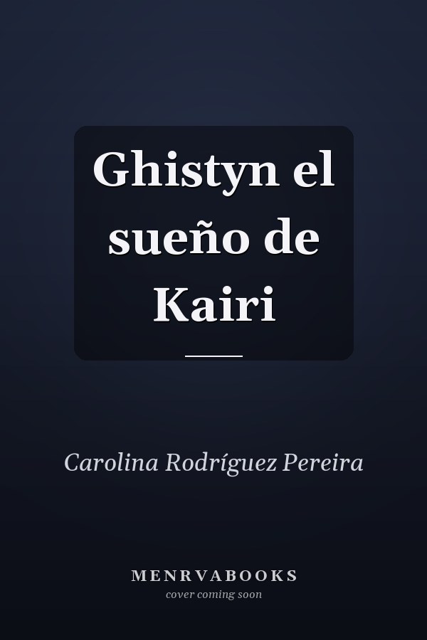 Ghistyn el sueño de Kairi