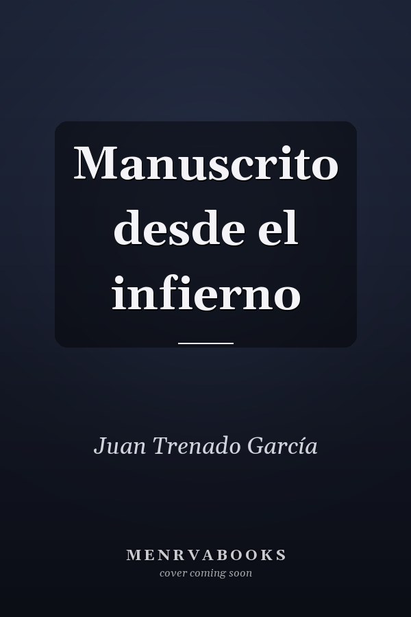 Manuscrito desde el infierno